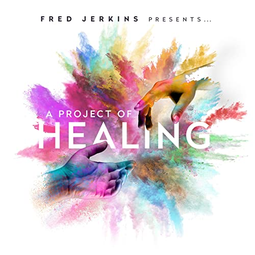Fred Jenkins, A Project of Healing, lg