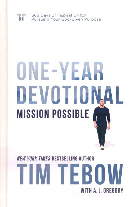 Tebow, One-Year Devotional Mission Possible