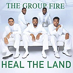 The Group Fire, Heal The Land