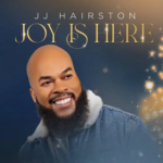 JJ Hairston, Joy Is Here
