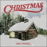 Mac Powell, Christmas