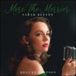 Sarah Reeves, More The Merrier
