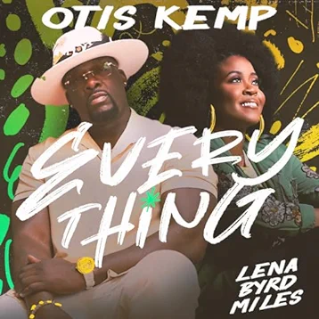 Otis Kemp, Everything