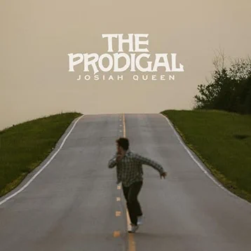 Josiah Queen, The Prodigal