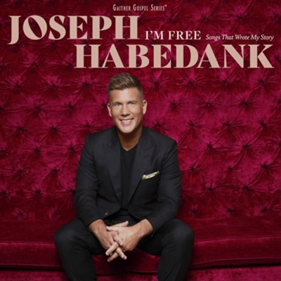 Joseph Habedank, I'm Free