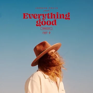 Jordan Feliz, Everything Good