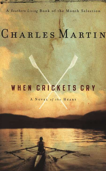 Martin, When Crickets Cry