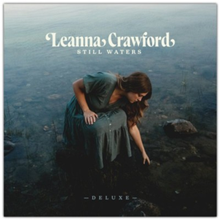Leanna Crawford, Still Waters Deluxe