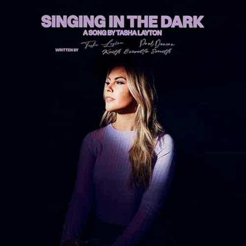Tasha Layton, Singing In The Dark
