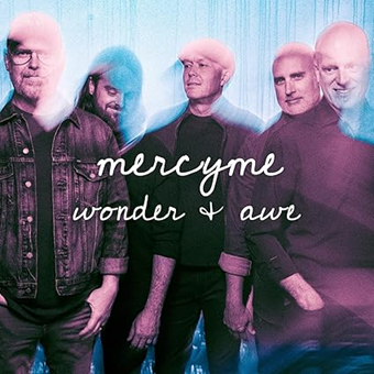 MercyMe, Wonder & Awe