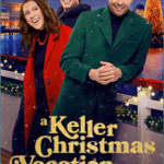 A Keller Christmas Vacation