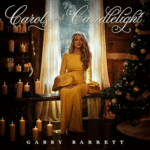 Gabby Barrett, Carols and Candlelight