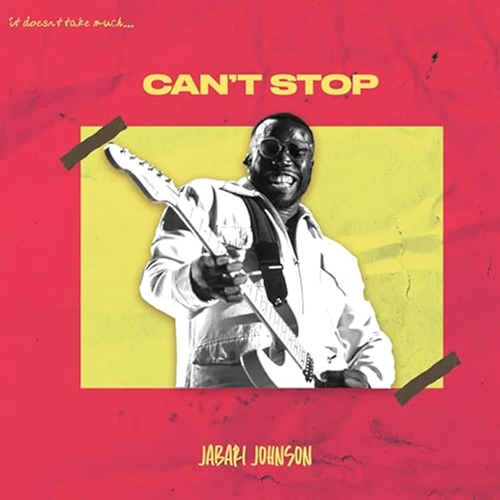 Jabari Johnson, Can't Stop