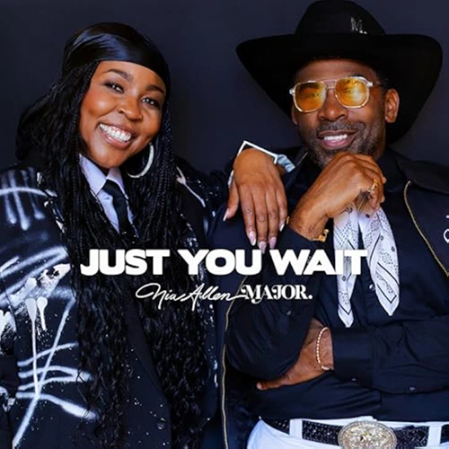 Nia Allen, Just You Wait