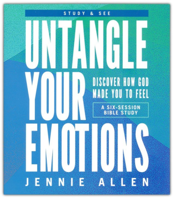 Allen, Untangle Your Emotions Bible Study Guide