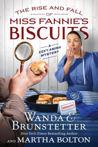 Brunstetter, The Rise and Fall of Miss Fannie's Biscuits