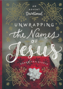 Ciuciu, Unwrapping The Names of Jesus