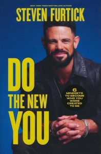 Furtick, Do The New You