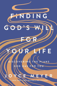 Meyer, Finding God's Will For Your Life