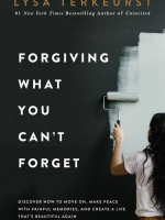 Terkeurst, Forgiving What YOu Can't Forget, lg