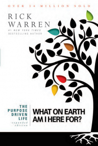 Warren, Purpose Driven Live, What On Earth Am I Here For